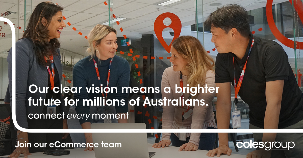 Coles Connect Every Moment campaign